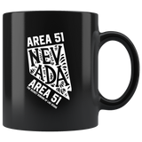 Area 51 Nevada the secret suburb of Las Vegas they can't stop all of us September 20 2019 United States army aliens extraterrestrial space green men coffee cup mug - Luxurious Inspirations