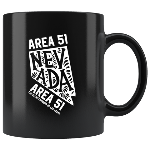 Area 51 Nevada the secret suburb of Las Vegas they can't stop all of us September 20 2019 United States army aliens extraterrestrial space green men coffee cup mug - Luxurious Inspirations