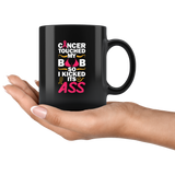Cancer touched my boob so I kicked its ass awareness coffee cup mug - Luxurious Inspirations