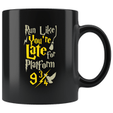 Run Like You're Late For Platform 9 3/4 Mug - Harry Wizard Funny Coffee Cup - Luxurious Inspirations