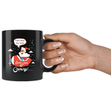 Santa Is Coming Mug - That's What She Said Funny Santa Claus Christmas Offensive Coffee Cup - Luxurious Inspirations