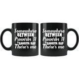 Somewhere Between Proverbs 31 And Gangsta Rap There's Me Black Mug - Funny Christian Rapper Music Fan Gift Coffee Cup - Luxurious Inspirations