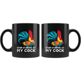 Stop Staring At My Cock Mug - Funny Offensive Vulgar Rude Crude Rooster Coffee Cup - Luxurious Inspirations