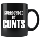 Surrounded By Cunts Mug - Funny Offensive Vulgar Crude Adult Humor Work Coffee Cup - Luxurious Inspirations