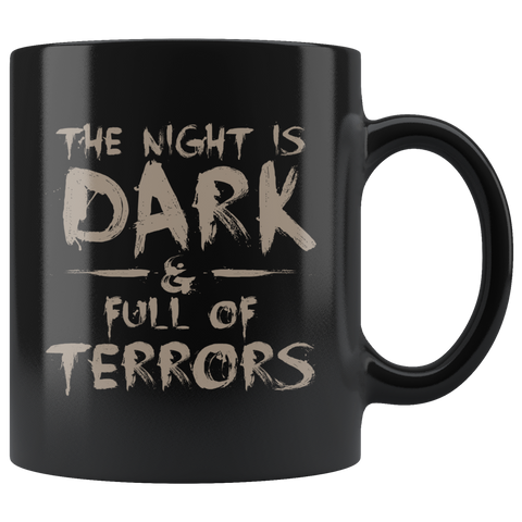 The Night Is Dark & Full Of Terrors Halloween Coffee Cup Mug - Luxurious Inspirations