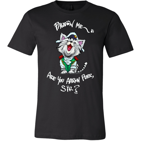 The Hamilton Cat Shirt - Funny Cute Aaron Purr Tee - Luxurious Inspirations