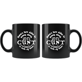 There's Two Sides To Every Story You're a Cunt in Both Of Them Mug - Funny Vulgar Offensive Rude Insult Coffee Cup - Luxurious Inspirations