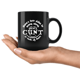 There's Two Sides To Every Story You're a Cunt in Both Of Them Mug - Funny Vulgar Offensive Rude Insult Coffee Cup - Luxurious Inspirations
