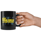 This Shirt Doesn't Make Sense Mug - Funny Random Nonsense Joke Gag Gift Coffee Cup - Luxurious Inspirations