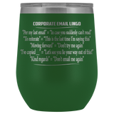 Corporate Email Lingo Funny Work Employee E-Mail CLEAN Offensive Coffee Cup Mug Wine Tumbler - Luxurious Inspirations