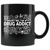 Trust Me I'm A Drug Addict Mug - Funny 420 Drugs Weed Cocaine Coffee Cup - Luxurious Inspirations