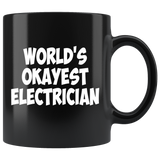 World's Okayest Electrician Mug - Luxurious Inspirations