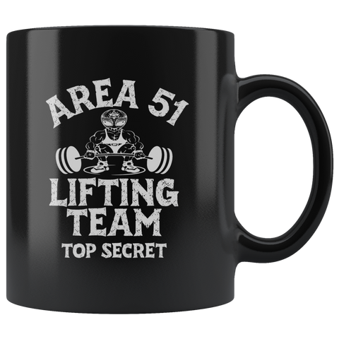 Area 51 Lifting team top secret they can't stop all of us September 20 2019 Nevada United States army aliens extraterrestrial space green men coffee cup mug - Luxurious Inspirations