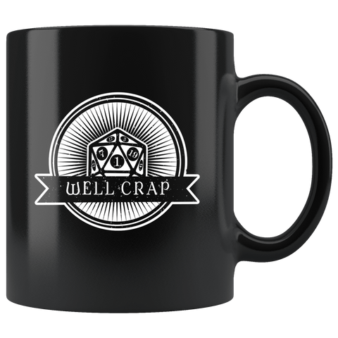 Well Crap Critical Miss DND Dice D20 Mug - Funny D&D Coffee Cup - Luxurious Inspirations