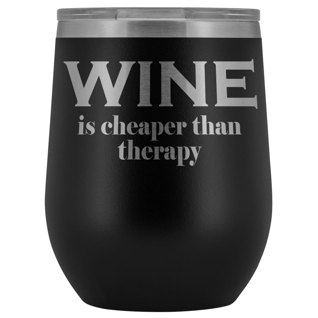 http://bingeprints.com/cdn/shop/products/wine-is-cheaper-than-therapy-wine-tumbler-funny-alcohol-drinking-therapist-glass-coffee-cup-wine-tumbler-teelaunch-black-793897_1024x1024.png?v=1579607134