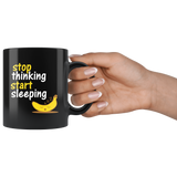 Stop thinking start sleeping insomnia peaceful drugs over bed pillows comfortable coffee cup mug - Luxurious Inspirations