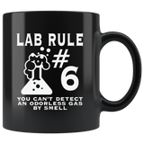 Lab Rule #6 You Can't  Detect An Odorless Gas By Smell Coffee Cup Mug - Luxurious Inspirations