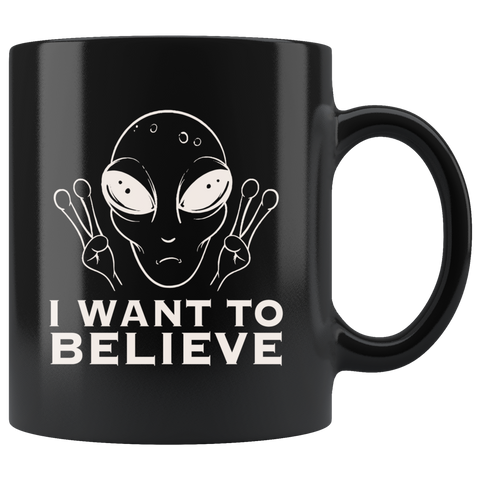 I want to believe Area 51 UFO flying saucers they can't stop all of us September 20 2019 United States army aliens extraterrestrial space green men coffee cup mug - Luxurious Inspirations