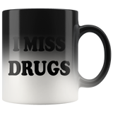 I Miss Drugs Funny Coffee Cup Mug - Weed Cocaine LSD Speed Heroin Adult joke Color Changing Magic - Luxurious Inspirations
