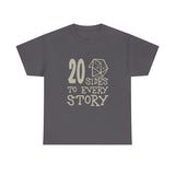 Canada 20 Sides to Every Story High Quality Tee