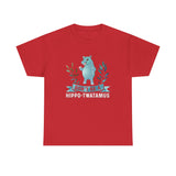 Don't Be A Hippo-Twatamus High Quality Tee