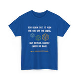 Copy of Canada You Reach Out to Push The Orc He is Uncomfortable High Quality Tee