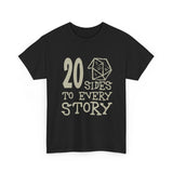 Copy of Canada 20 Sides to Every Story High Quality Tee