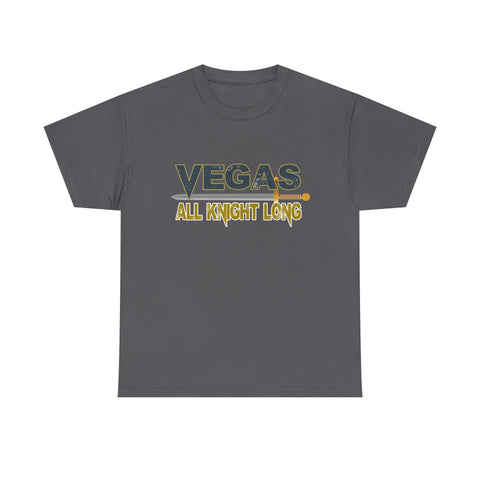 Vegas All Knight Long High Quality Tee