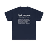 CANADA ONLY -  Tech Support Definition Shirt High Quality Tee