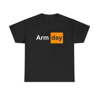 Arm Day Parody Adult Joke High Quality Tee