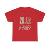 Canada 20 Sides to Every Story High Quality Tee