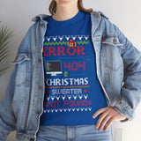 Error 404 Sweater Not Found High Quality Tee