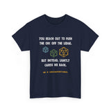 Copy of Canada You Reach Out to Push The Orc He is Uncomfortable High Quality Tee