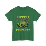 Hippity Hoppity Get Off My Property High Quality Tee