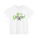 Life Is Good Tennis High Quality Tee