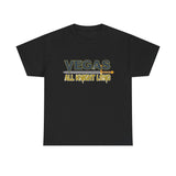 Vegas All Knight Long High Quality Tee