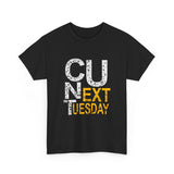 Canada See You Next Tuesday High Quality Tee