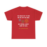 Copy of Canada You Reach Out to Push The Orc He is Uncomfortable High Quality Tee