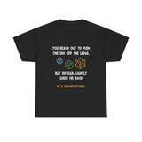 Copy of Canada You Reach Out to Push The Orc He is Uncomfortable High Quality Tee