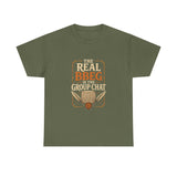 The Real BBEG Is the Group Chat DND High Quality Tee