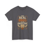 The Real BBEG Is the Group Chat DND High Quality Tee