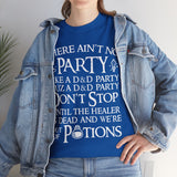 Canada There Ain't No Party High Quality Tee