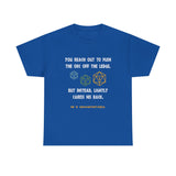 Copy of Canada You Reach Out to Push The Orc He is Uncomfortable High Quality Tee