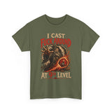 I Cast Fuck Around at 9th Level Funny DND High Quality Tee
