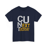Canada See You Next Tuesday High Quality Tee