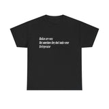 Haikus Are Easy But Sometimes They Don't Make Sense High Quality tee