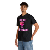 Lick Me Till Ice Cream High Quality Tee