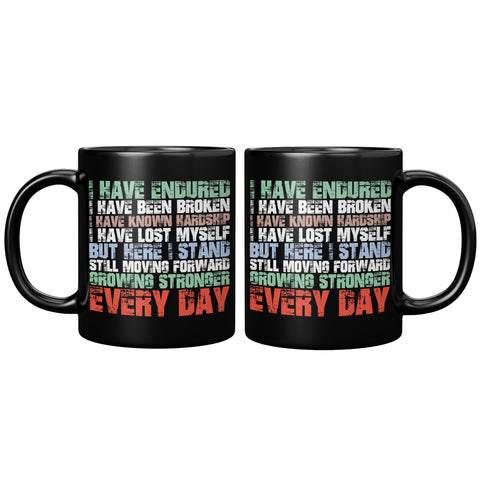 I have Endured Hardship mug
