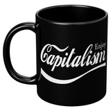 NEW Enjoy Capitalism Mug