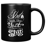 NEW I Feel Like Shit Mug